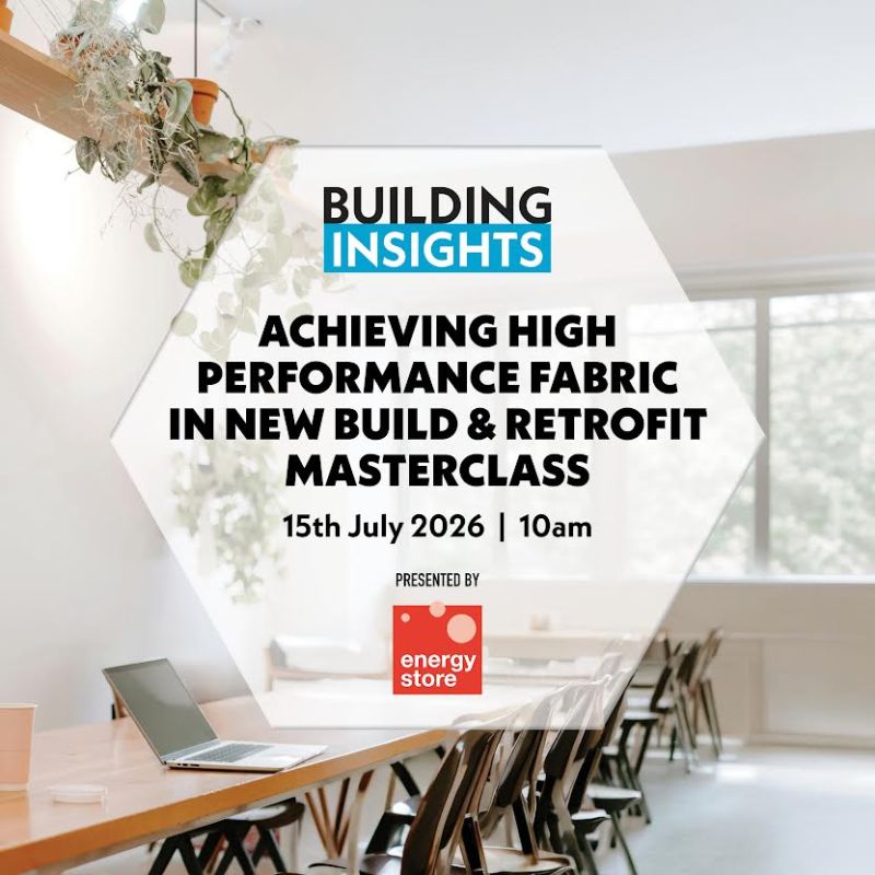 Achieving high performance fabric in new build & retrofit masterclass